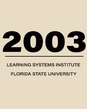 "Graphic saying 2003 Learning Systems Institute Florida State University"