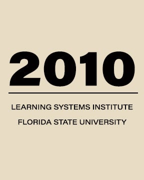 Graphic saying 2010 Learning Systems Institute Florida State University