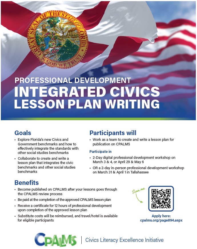 "Large graphic with information on Integrated Civics Lesson Plan Writing. The top of the flyer features the Florida flag and the American flag"