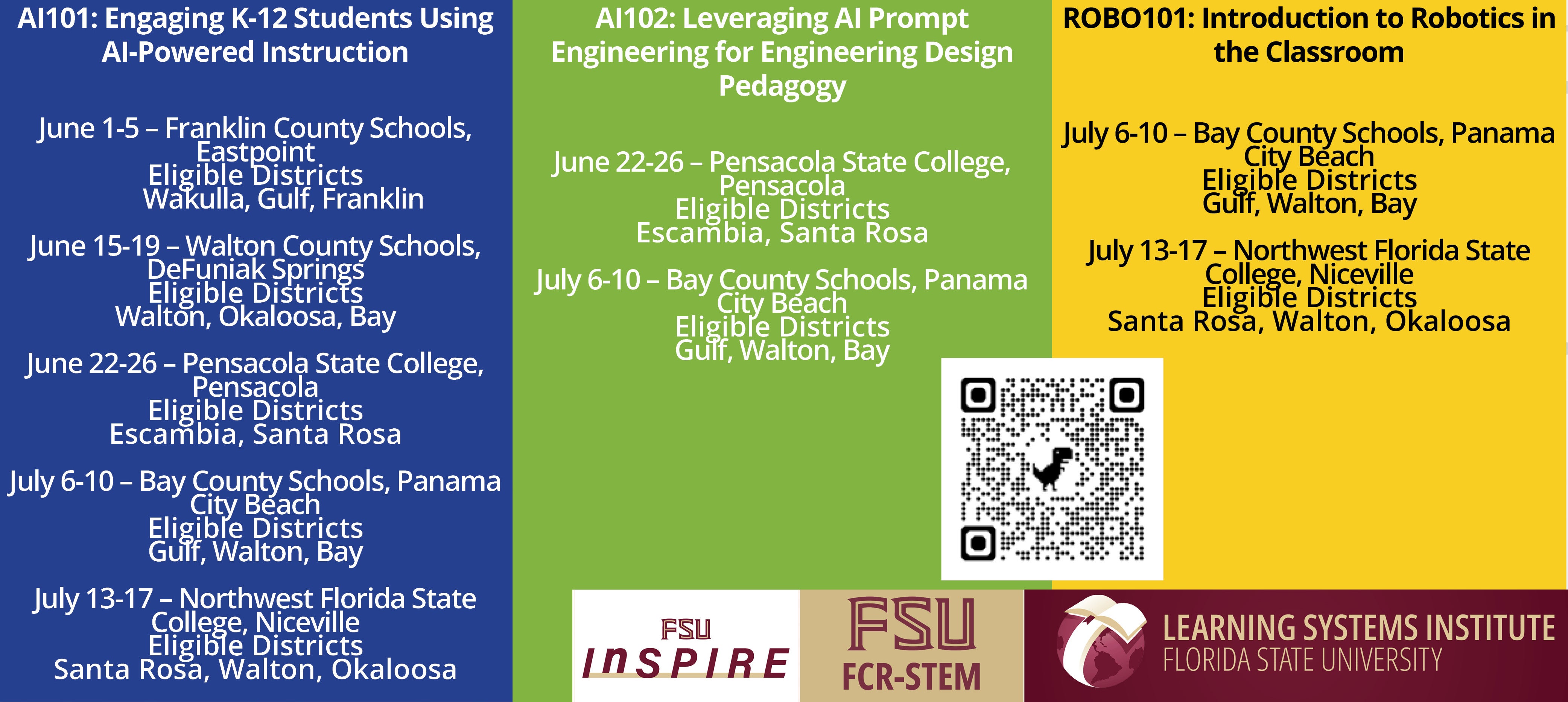 Schedule graphic broken into three different color sections with information about the FSU InSPIRE summer workshop dates, times and locations. .