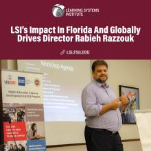 Graphic featuring the LSI logo and the headline "LSI’s Impact Here At Home And Globally Drives Director Rabieh Razzouk" with a photo of  Rabieh Razzouk addressing an audience.
