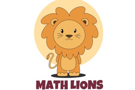 Cartoon drawing of a lion with the text Math Lions underneath