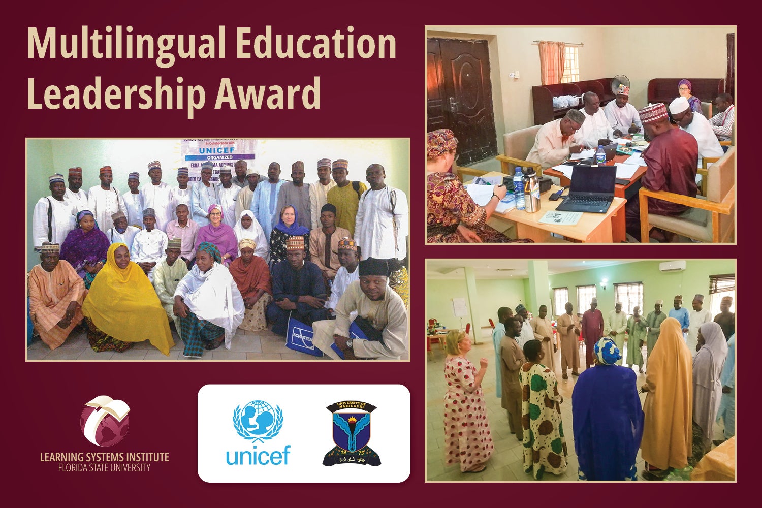 Graphic featuring three photos from LSI's work in northern Nigeria, logos for UNICEF, LSI and the University of Maiduguri and the text Multilingual Education Leadership Award